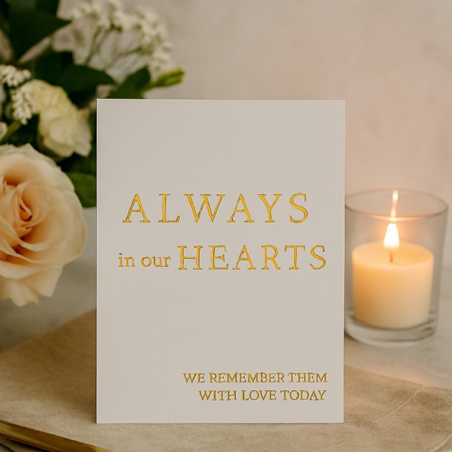 Always in Our Hearts Minimalist Wedding Sign (Creator Uploaded)