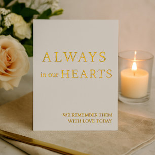 Always in Our Hearts Minimalist Wedding Sign