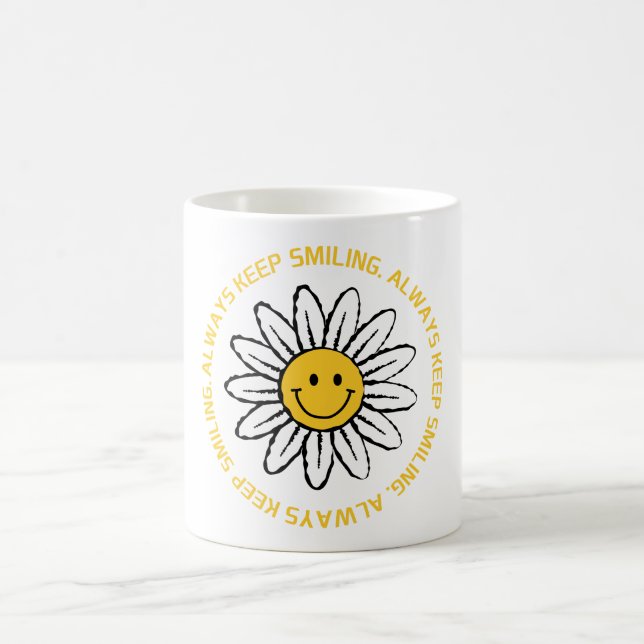 Always Keep Smiling Coffee Mug (Center)