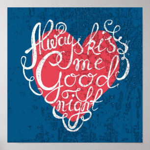 Always Kiss Me Goodnight Poster