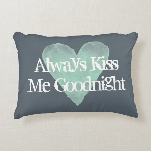 ALWAYS KISS ME GOODNIGHT vintage accent pillow (Front)