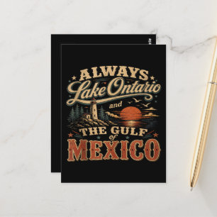 Always Lake Ontario and The Gulf of Mexico Postcard