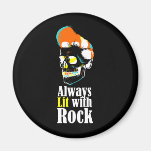 Always lit with rock magnet