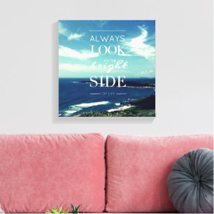 Always Look on the Bright Side of Life / Seascape Canvas Print
