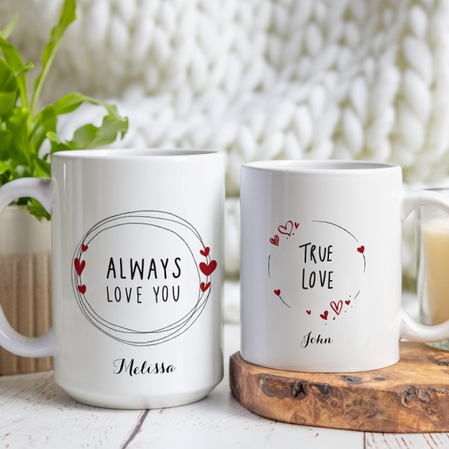 Always Love You Valentines Day Couple Coffee Mug (Creator Uploaded)