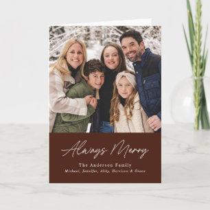 Always Merry Brown Minimalist 2 Photo Holiday Card