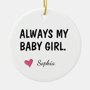 Always My Baby Girl Personalised Daughter Gift Ceramic Tree Decoration