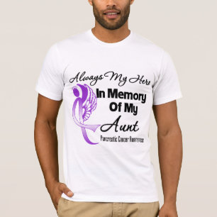 Always My Hero In Memory Aunt - Pancreatic Cancer T-Shirt