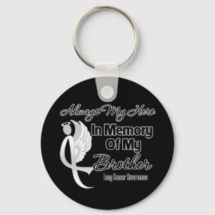 Always My Hero In Memory Brother - Lung Cancer Key Ring