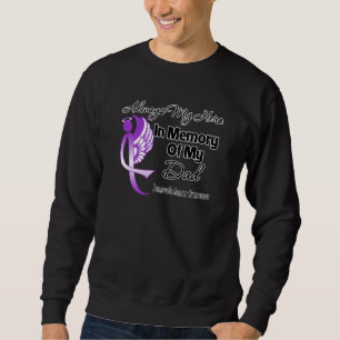 Always My Hero In Memory Dad - Pancreatic Cancer Sweatshirt