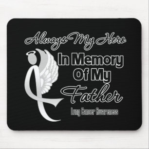 Always My Hero In Memory Father - Lung Cancer Mouse Pad