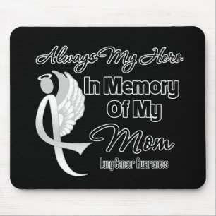 Always My Hero In Memory Mum - Lung Cancer Mouse Pad