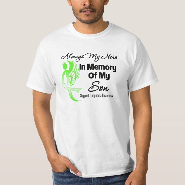 Always My Hero In Memory Son - Lymphoma T-Shirt (Front)