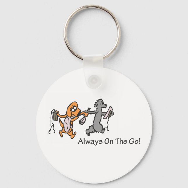 Always On The Go! Key Ring (Front)