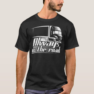 Always On The Road funny animals gifts culture  T-Shirt