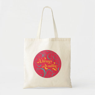 Always Reading Bright Pink Blue Yellow & Swirls Tote Bag