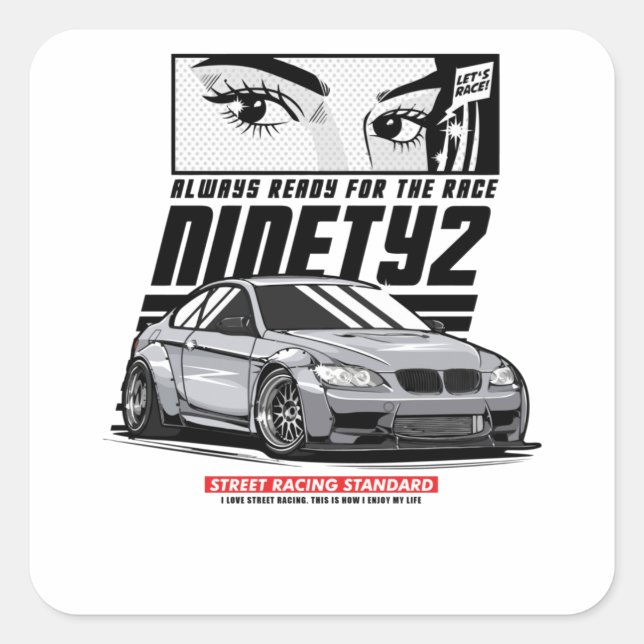 Always Ready for the Race Square Sticker (Front)