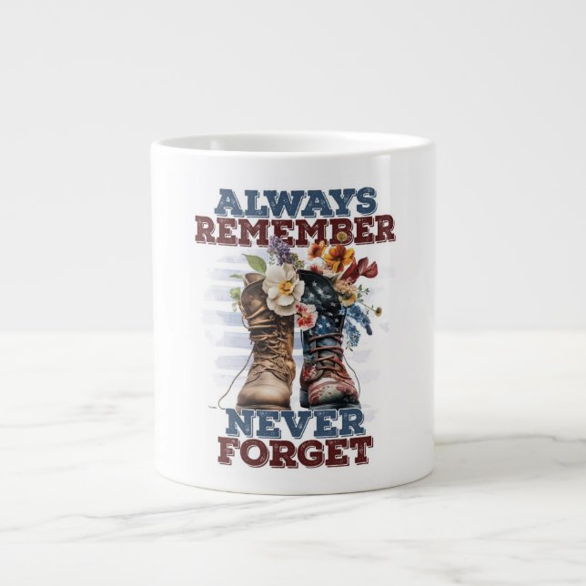 Always remember never forget memorial day 2025 large coffee mug (Front)
