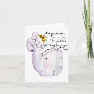 Always Remember You Are Braver Than You Believe Mo Card
