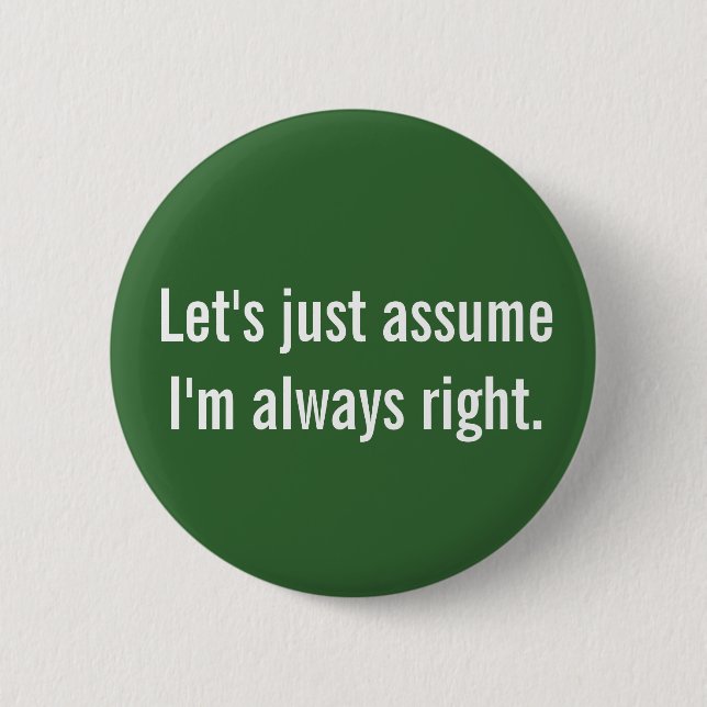 Always Right Button (Front)