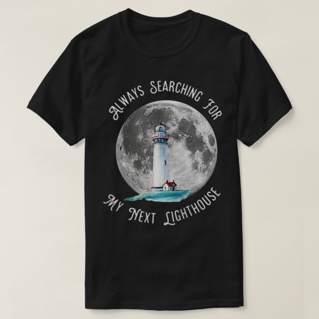 Always Searching for my net Lighthouse Zip  T-Shirt (Design Front)