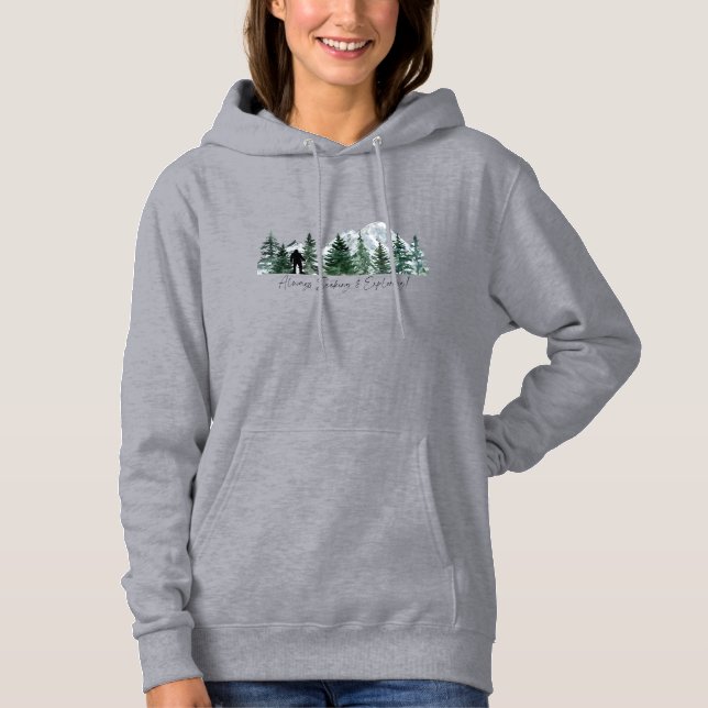 Always Seeking & Exploring Sasquatch Women Hoodie (Front)