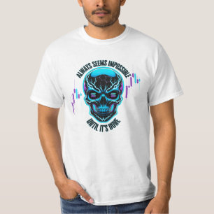Always Seems   Solana   Motivation T-Shirt