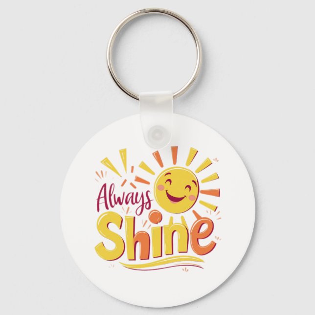 Always Shine Key Ring (Front)