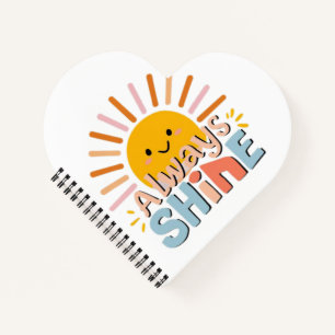 Always Shine Notebook