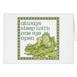 Always Sleep with One Eye Open