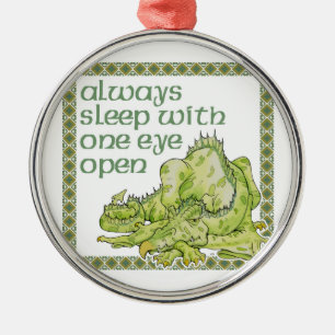 Always Sleep With One Eye Open Dragon Metal Tree Decoration