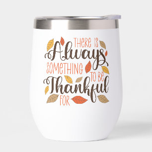 Always Something To Be Thankful For