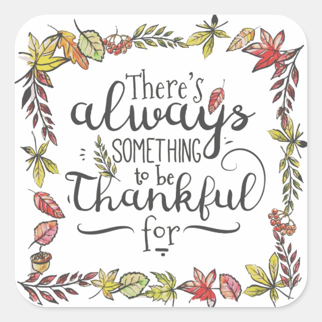 Always Something To Be Thankful For | Sticker (Front)