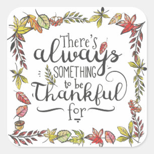 Always Something To Be Thankful For Sticker