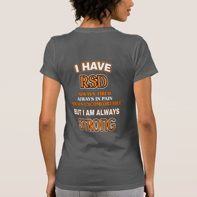 Always Strong...RSD/CRPS T-Shirt (Back)