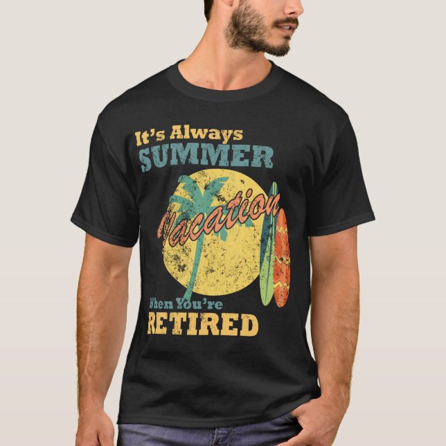 Always Summer - Relaxed Retired Life Illustration T-Shirt (Front)