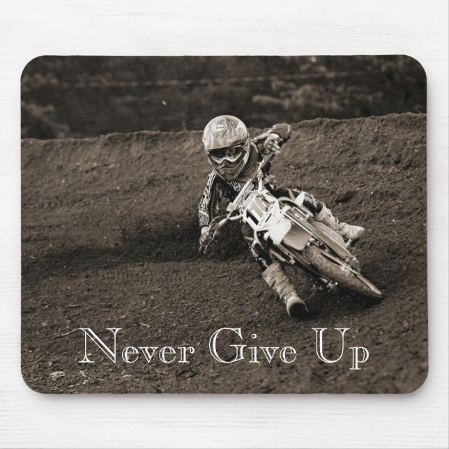 always take a handful, Never Give Up Mouse Pad (Front)