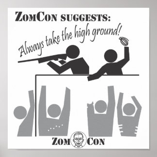 Always Take the High Ground Poster