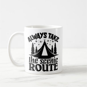 Always Take The Scenic Route Coffee Mug