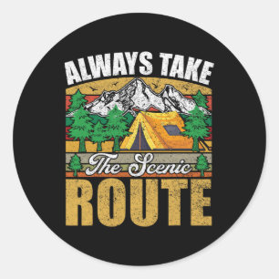 Always Take The Scenic Route Funny Hiking Classic Round Sticker