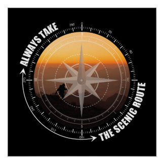 Always Take The Scenic Route Hiking Lovers  Poster