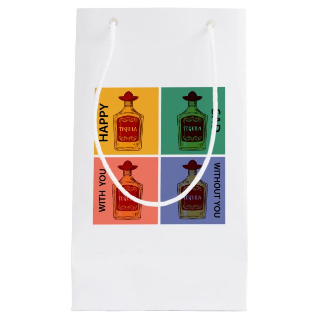 Always Tequila  Small Gift Bag (Front)