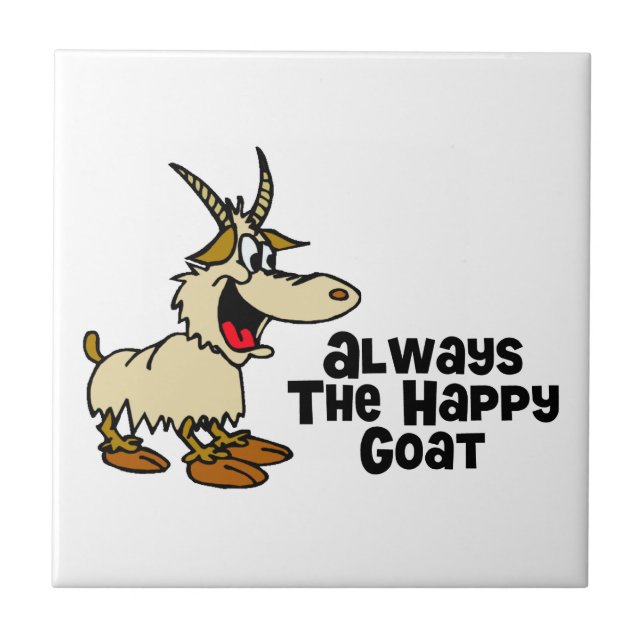 Always The Happy Goat Tile (Front)