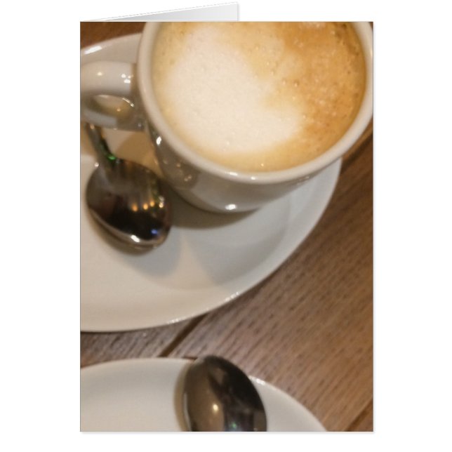 Always Time for a Coffee Latte (Front)