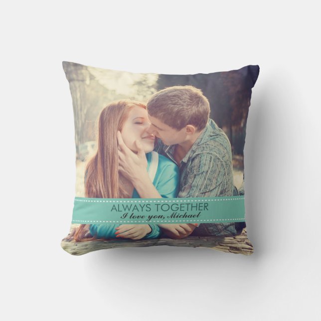 Always Together Modern Custom Photo Romantic Cushion (Front)
