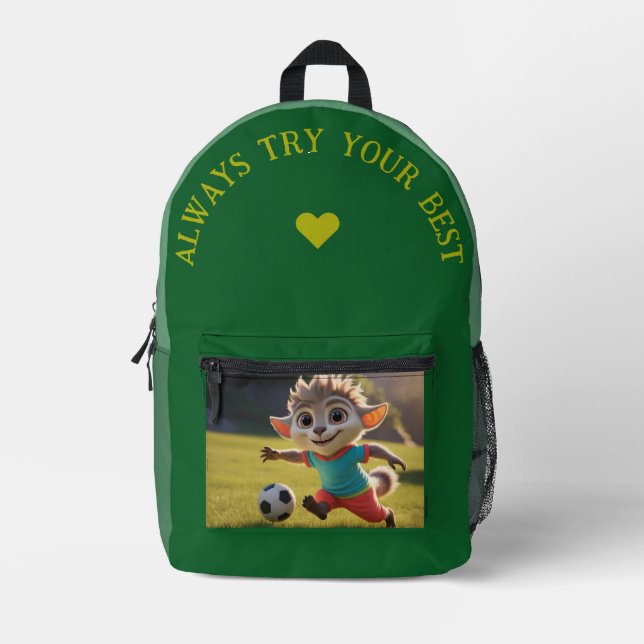 Always Try Your Best  Printed Backpack (Front)