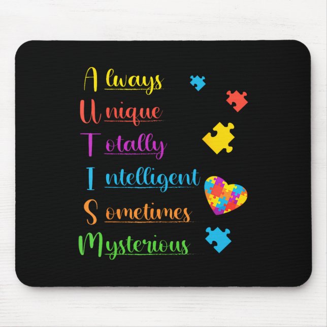 Always Unique Autism Awareness Totally Intelligent Mouse Pad (Front)