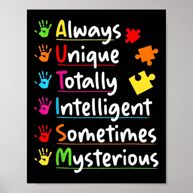 Always Unique Autism Awareness Totally Intelligent Poster (Front)
