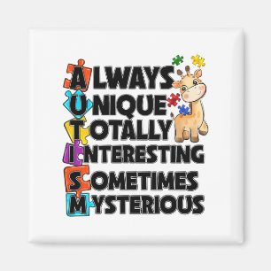 Always Unique Totally Intelligent Something Myster Magnet
