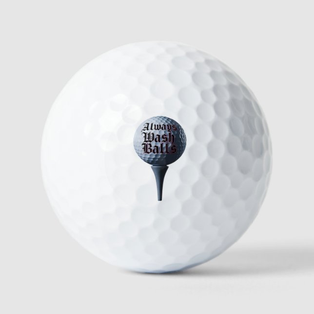 Always Wash Balls Golf Ball (Front)